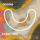 Karretero - Multiplee (Original Mix)