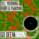 RBØR, Paakman - Till' Morning