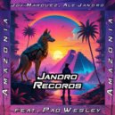 Joy Marquez, Ale Jandro, Pao Wesley - Amazonia (Original Mix)