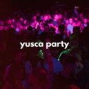Yusca - Party 122 Summer Edition