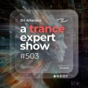 Alterace - A Trance Expert Show #503 ()