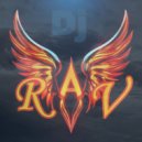 Dj R.A.V. - Fire & Water ()