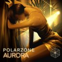 POLARZONE - Aurora ()