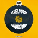 Daniel Votom - Undrgrnd (Original Mix)