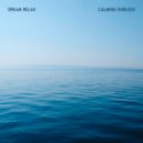 Dream Relax - From Another View