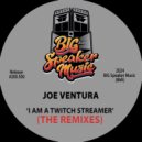 Joe Ventura & Steve Disco Newsome - I Am A Twitch Streamer