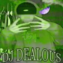 DJ Dealous & Z-0 - ANTISOCIALLY ()