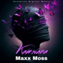 Maxx Moss - Kamwana ()