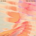 Tre Reynolds - On Deck