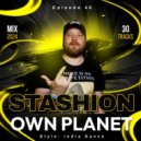 STASHION - OWN PLANET #_46 (2024)