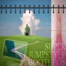 notamurl - SUPER JUMPSTYLE BOOTLEG (Speed Up)