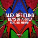 Alex Breitling, Nes Mburu - Keys Of Africa