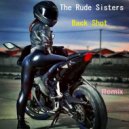 The Rude SisterS - Fast Track (Remix)