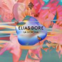Elias Dore, M.O.N. - La Llorona (Original Mix)