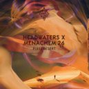 Menachem 26, Headwaters - A Touch Of Love (Original Mix)