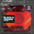 Block & Crown - Trapped (Original Mix)