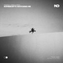 Dinia, Lynnic, ItsArius - Somebody's Watching Me