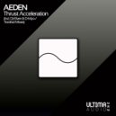 Aeden - Thrust Acceleration (Dj-Elven, D-Myo Remix)