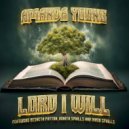 Amanda Young & Resheta Patton & Donita Smalls & Darin Smalls - Lord I Will (feat. Resheta Patton, Donita Smalls & Darin Smalls) ()