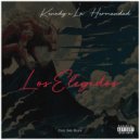 Kenedy & La Hermandad - Los Elegidos (feat. La Hermandad) ()