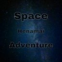 Henamai - Space Adventure ()