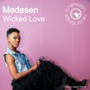 Medesen - Wicked Love (Extended Instrumental)