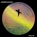 Andres Blows - Analog (Original Mix)