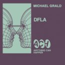 Michael Grald - DFLA (Extended Mix)