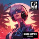 Miguel Campbell - Beautiful (Original Mix)