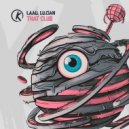 Laau, Lu.cian - That Club (Original Mix)