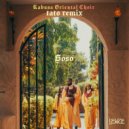 Kabusa Oriental Choir - Soso (Tato Extended Remix)