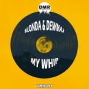 BLONDA & DewMax - My Whip (Original Mix)