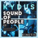 Kydus - Sound Of People (Original Mix)
