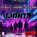Yago Boss, Playback & WTFCK DUDE - Lights (Original Mix)