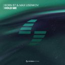 Born 87 & Max Lisenkov - Hold Me (Extended Mix)