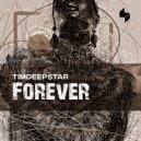 Timdeepstar - Forever (Original Mix)