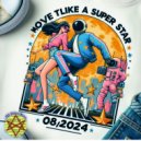 DJ Astra-Move - Мove It Like A Superstar '08.2024