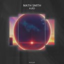 Math Smith - Stourhead (Original Mix)