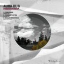 Aura Dub - Procrastination