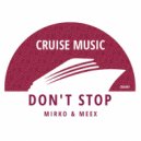 Mirko & Meex - Don't Stop