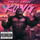 Pretti Emage - Kong