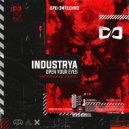 Industrya - Open Your Eyes (Original Mix)
