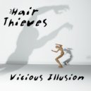 The Hair Thieves & Solaria - Vicious Illusion (feat. Solaria) ()