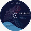 Luis Radio - Belali (Original Mix)