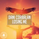 Dani Corbalan - Losing Me