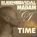Ruben Vidal Featuring Madam CJ - Time (Original Instrumental)