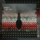 Karo V - Time Out (Original Mix)