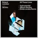 Roland Leesker - All These Lives (Instrumental)