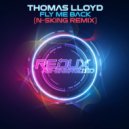 Thomas Lloyd - Fly Me Back (N-sKing Extended Remix)