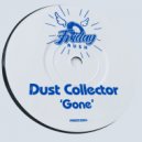 Dust Collector - Gone (Original Mix)